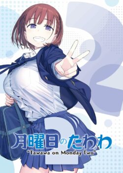 Getsuyoubi no Tawawa 2