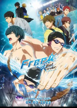 Free! Movie 4: The Final Stroke – Zenpen