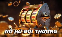 Trải Nghiệm Nổ Hũ Đổi Thưởng – Cơ Hội Kiếm Tiền Hấp Dẫn Trải Nghiệm Nổ Hũ Đổi Thưởng – Cơ Hội Kiếm Tiền Hấp Dẫn